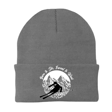 Born To Ski Forced To Work Embroidered Beanie